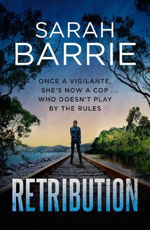 Cover Art for 9781867226468, Retribution by 
                                        
                        Sarah Barrie                    
                                    