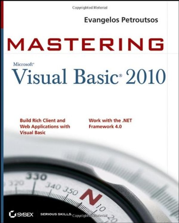 Cover Art for 9780470532874, Mastering Microsoft Visual Basic 2010 by Petroutsos, Evangelos