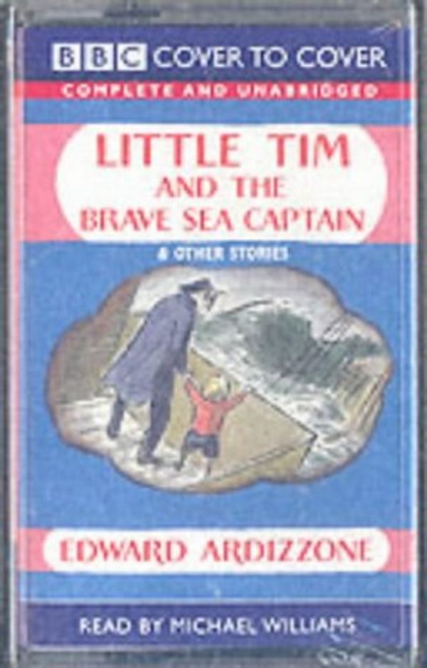 Cover Art for 9781855491335, Little Tim and the Brave Sea Captain: and Other Stories by Edward Ardizzone