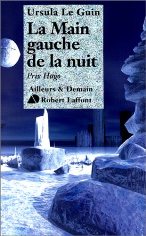 Cover Art for 9782221094006, La Main gauche de la nuit by Ursula K. Le Guin