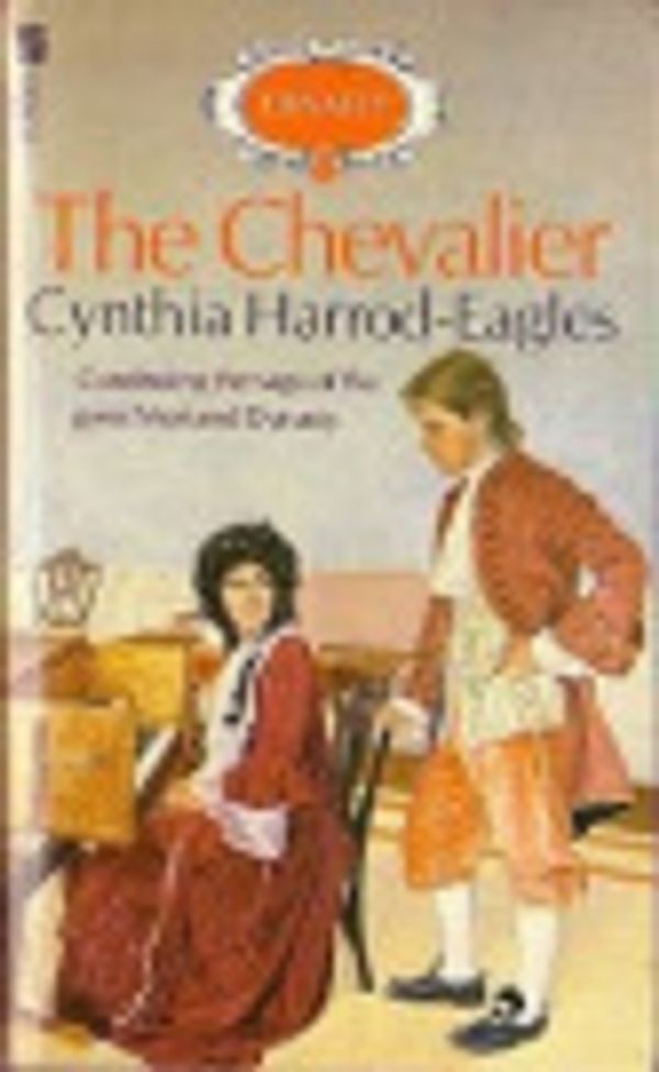 Cover Art for 9780753137178, The Chevalier by Cynthia Harrod-Eagles