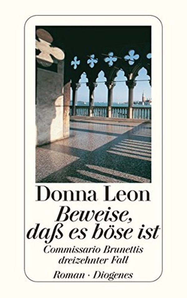 Cover Art for B00XDGVV10, Beweise, Dass Es Boese Ist by Leon, Donna (2007) Paperback by X