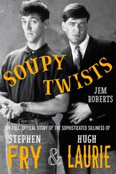 Cover Art for 9781783524518, Soupy Twists by Jem Roberts
