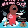 Cover Art for 9781536212679, Not an Alphabet Book: The Case of the Missing Cake by Eoin McLaughlin