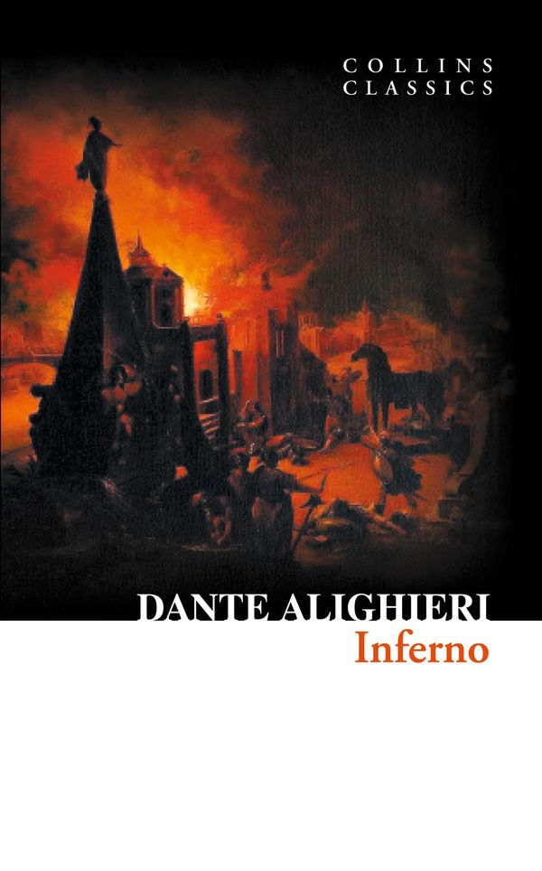 Cover Art for 9780007480487, Inferno (Collins Classics) by Dante Alighieri