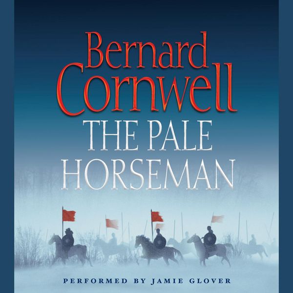 Cover Art for 9780060878320, The Pale Horseman by Bernard Cornwell, Jamie Glover