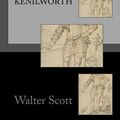 Cover Art for 9781505211191, Kenilworth by Sir Walter Scott