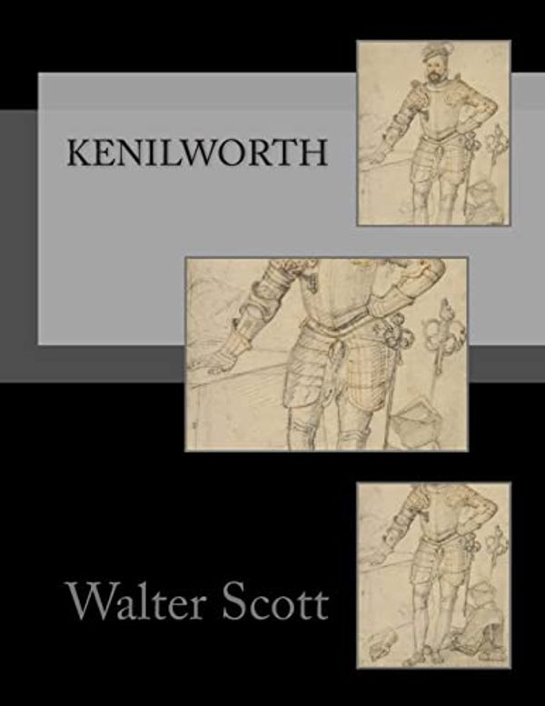 Cover Art for 9781505211191, Kenilworth by Sir Walter Scott