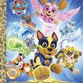 Cover Art for 9780525577720, Mighty Pup Power! (Paw Patrol) by Hollis James