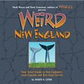 Cover Art for 9781402733307, Weird New England by Joseph A Citro