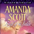 Cover Art for 9780446614610, Lord of the Isles by Amanda Scott