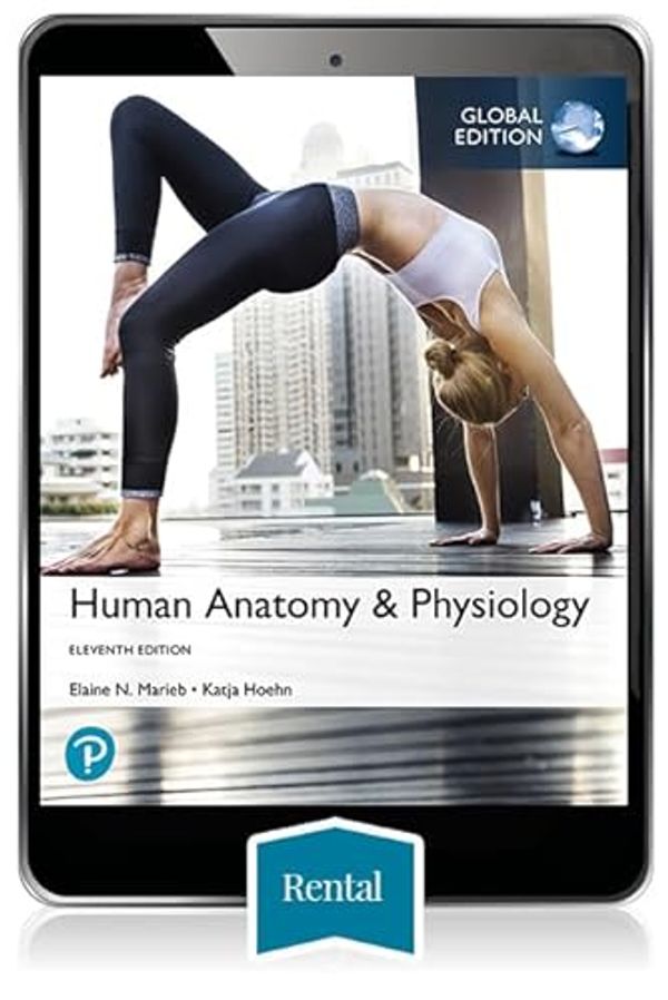 Cover Art for 9781488665011, Human Anatomy & Physiology, Global Edition eBook - 180 day rental by Elaine, N. Marieb, Katja, N. Hoehn