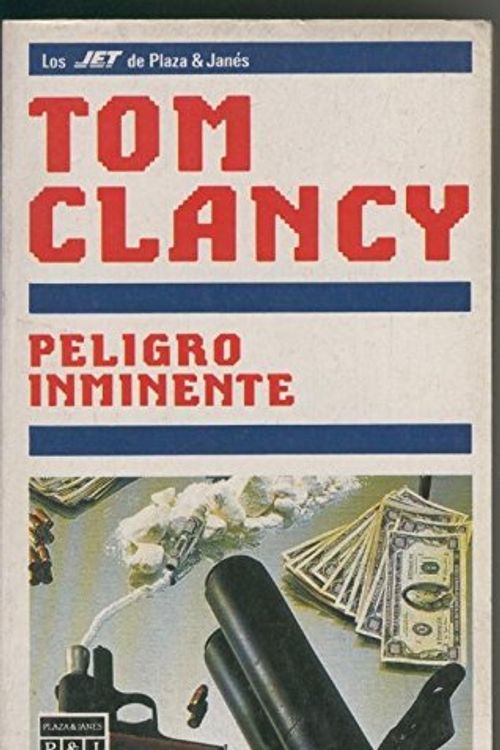 Cover Art for B00FD120HC, Peligro inminente by Tom Clancy
