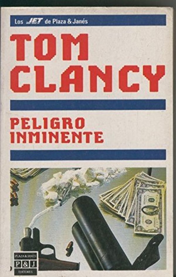 Cover Art for B00FD120HC, Peligro inminente by Tom Clancy