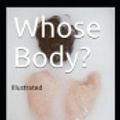 Cover Art for 9781099312168, Whose Body? Illustrated by Dorothy L Sayers