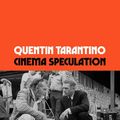 Cover Art for 9780063112599, Cinema Speculation by Quentin Tarantino