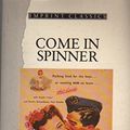 Cover Art for 9780207169489, Come in Spinner by Dymphna Cusack, Florence Bean James