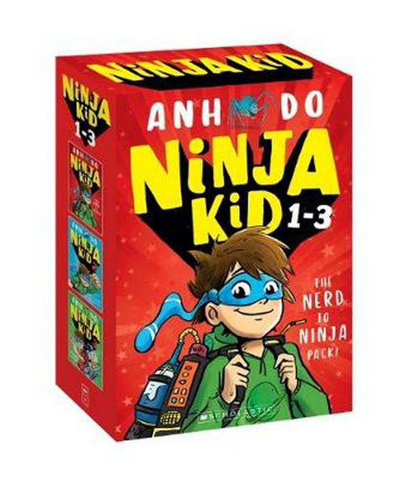 Cover Art for 9781760669386, Ninja Kid: The Nerd to Ninja Pack! by Anh Do