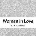 Cover Art for 9781977759337, Women in Love by D. H. Lawrence