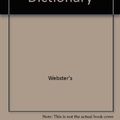 Cover Art for 9780028603322, Webster's New World College Dictionary by Websters New World