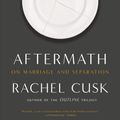 Cover Art for 9781250033406, Aftermath by Rachel Cusk