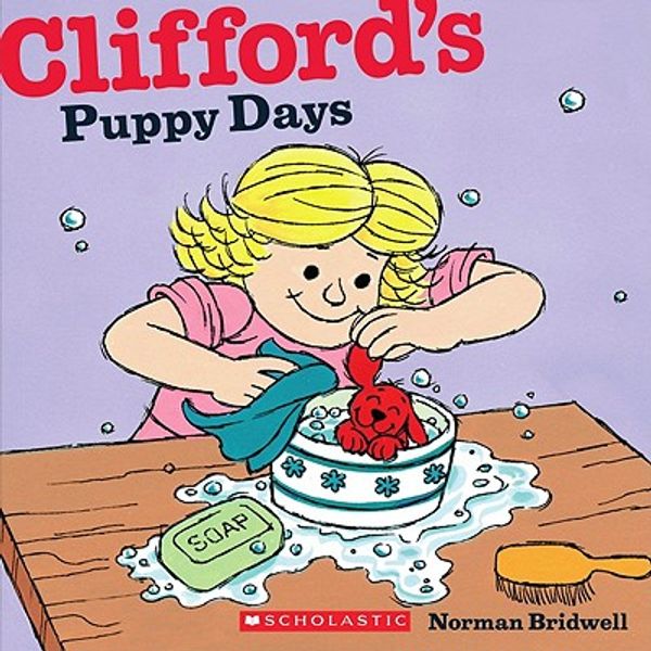 Cover Art for 9780545215831, Clifford's Puppy Days by Norman Bridwell