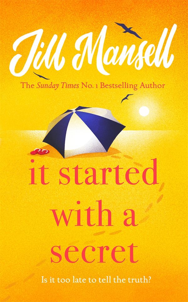 Cover Art for 9781472248503, It Started with a Secret by Jill Mansell