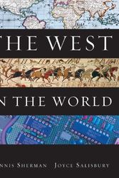 Cover Art for 9780073385655, The West in the World by Dennis Sherman