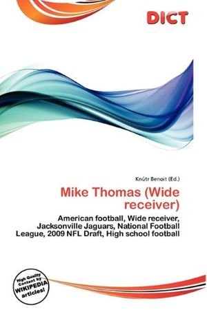 Cover Art for 9786134913973, Mike Thomas (Wide Receiver) by Knutr Benoit