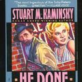 Cover Art for 9780446401913, He Done Her Wrong by Stuart M. Kaminsky