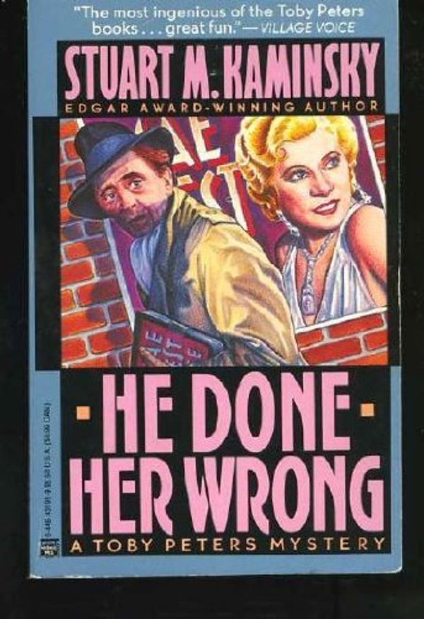 Cover Art for 9780446401913, He Done Her Wrong by Stuart M. Kaminsky