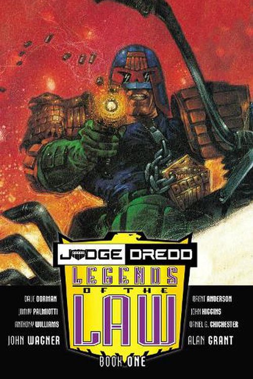 Cover Art for 9781786186850, Judge Dredd: Legends of The Law: Book One by Wagner, John, Grant, Alan