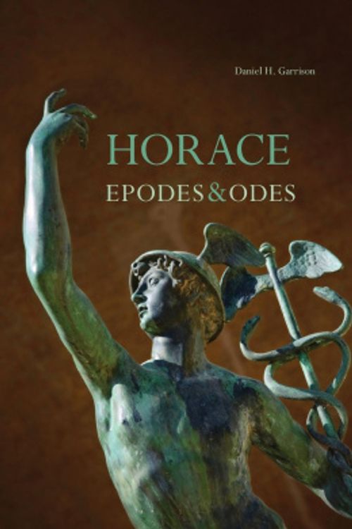 Cover Art for 9780806130576, Epodes and Odes by Daniel H. Garrison