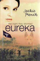 Cover Art for 9780732285418, The Night They Stormed Eureka by Jackie French