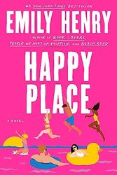 Cover Art for 0000593441273, Happy Place by Emily Henry
