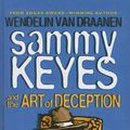 Cover Art for 9780756950699, Sammy Keyes and the Art of Deception by Wendelin Van Draanen