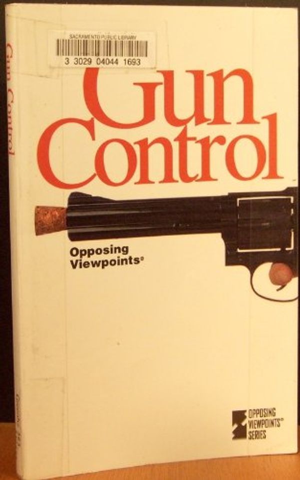 Cover Art for 9781565106628, Gun Control: Opposing Viewpoints by Tamara L Roleff