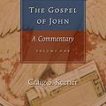 Cover Art for 9781598565379, The Gospel of John: A Commentary 2 Volume Set by Craig S. Keener
