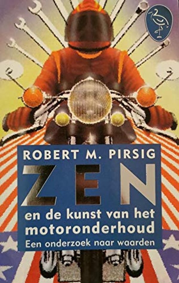 Cover Art for 9789057133787, ZEN EN DE KUNST VAN HET MOTORONDERHOUD by Robert M. Pirsig