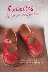 Cover Art for 9782501050395, Recettes de mon enfance : Gâteau au chocolat et confiture d'églantine by Tessa Kiros