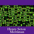Cover Art for 9781412167451, The Last Hope by Henry Seton Merriman