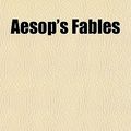 Cover Art for 9781151339614, Aesop’s Fables by Aesop