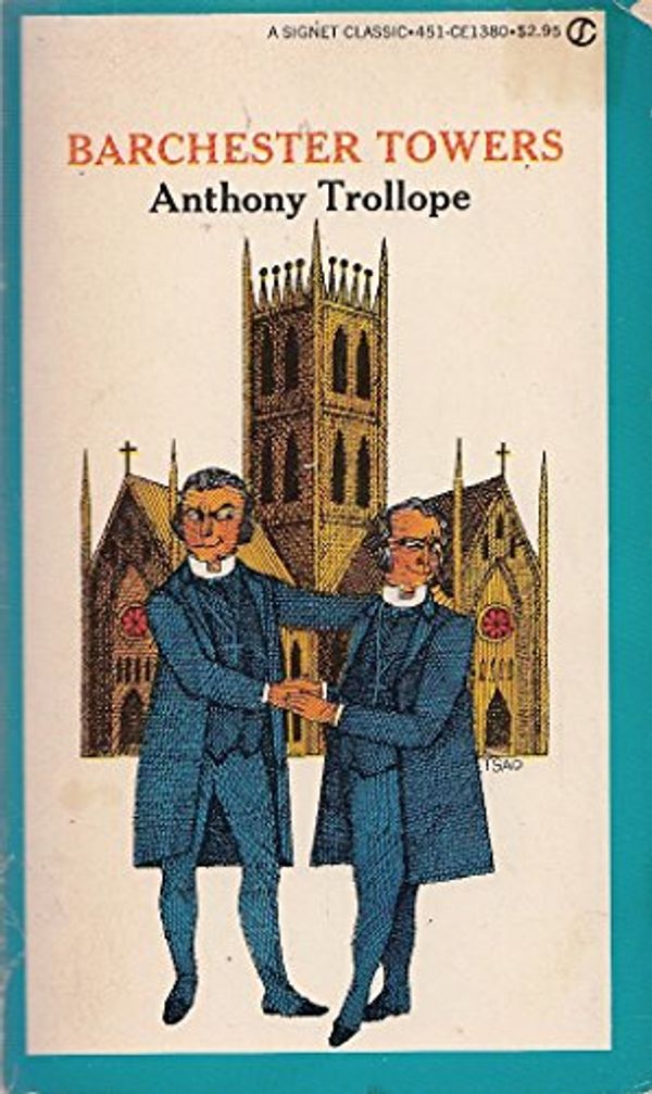 Cover Art for 9780451513809, Barchester Towers by Anthony Trollope