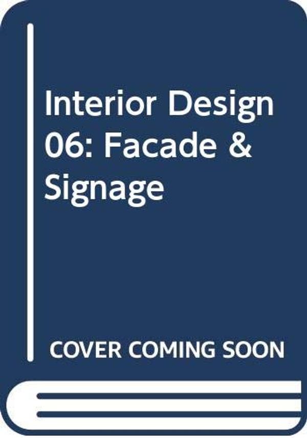 Cover Art for 9788977480988, Interior Design 06: Facade & Signage by Ji-seong Jeong