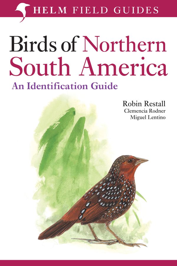Cover Art for 9780713672435, FG: Birds of Northern South America V2 by Miguel Lentino