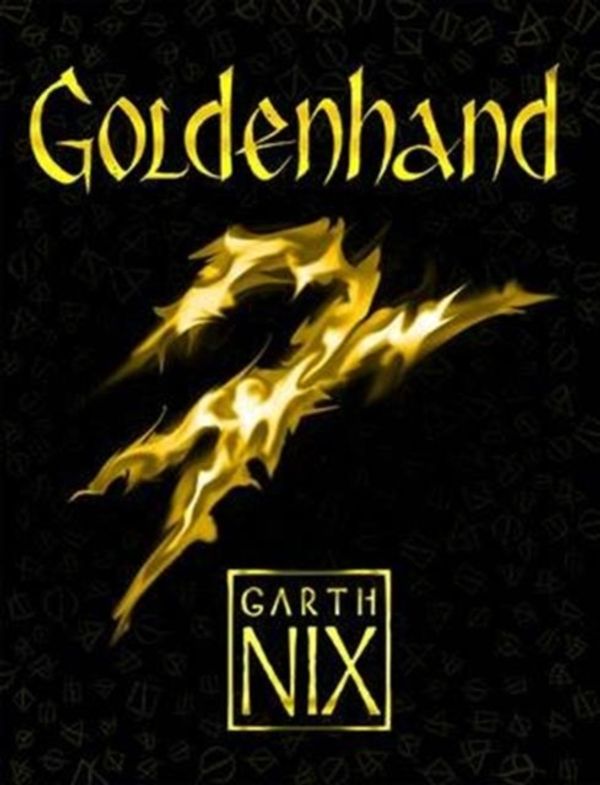 Cover Art for 9781471404443, Goldenhand (The Old Kingdom) by Garth Nix