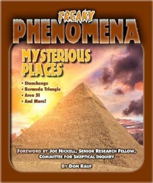 Cover Art for 9781422237779, Mysterious PlacesFreaky Phenomena by Rauf, Don