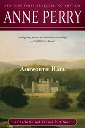 Cover Art for 9780345514219, Ashworth Hall by Anne Perry