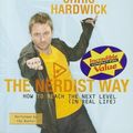 Cover Art for 9781455834709, The Nerdist Way by Chris Hardwick