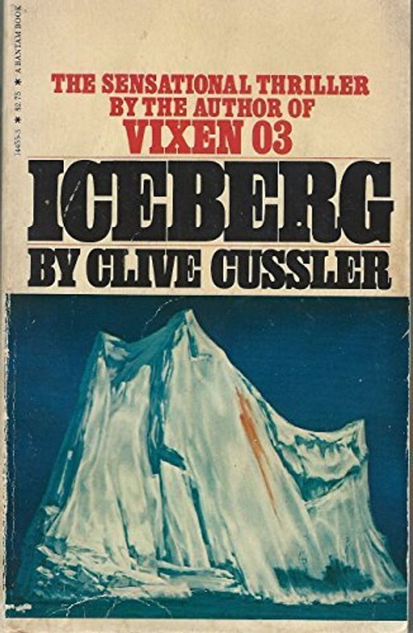 Cover Art for 9780553144550, Iceberg by Clive Cussler